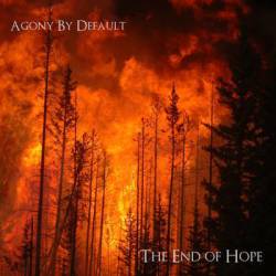 Agony By Default : The End of Hope